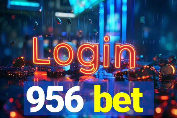 956 bet